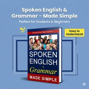 Spoken English & Grammar – Made Simple